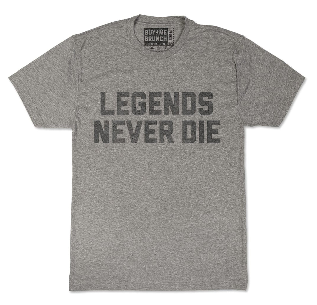 Legends Never Die Tee Mens / Grey / Large