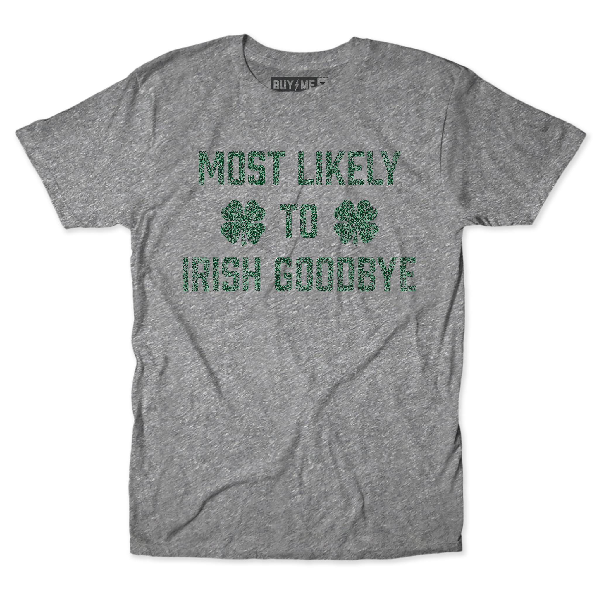 Most Likely St Paddys Buy Me Brunch Tee – The Chivery