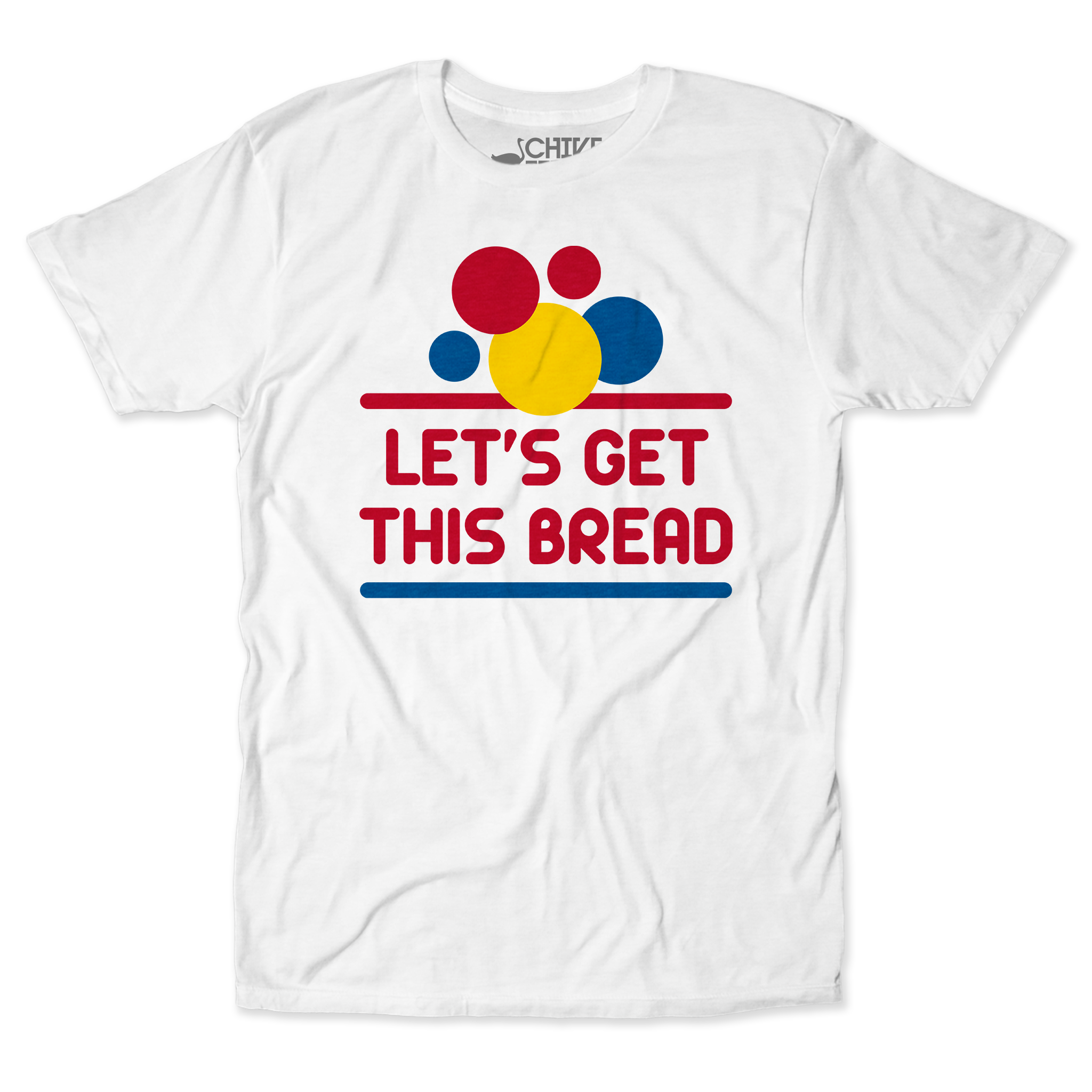 Let's Get This Bread Unisex Tee – The Chivery