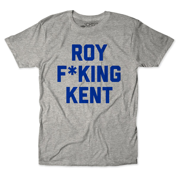 Roy F*cking Kent V2 Unisex Tee
