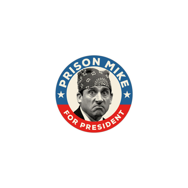 Prison Mike For President Sticker