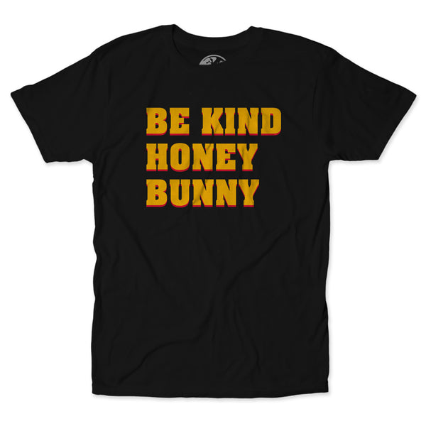 Be Kind Honey Bunny Tee