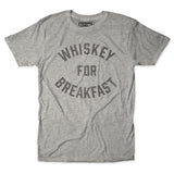 Whiskey for Breakfast Tee