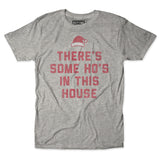 There's Some Ho's Tee