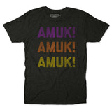 Amuk Amuk Amuk Tee