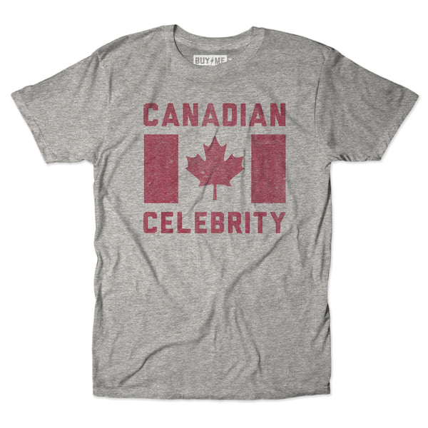 Canadian Celebrity Tee
