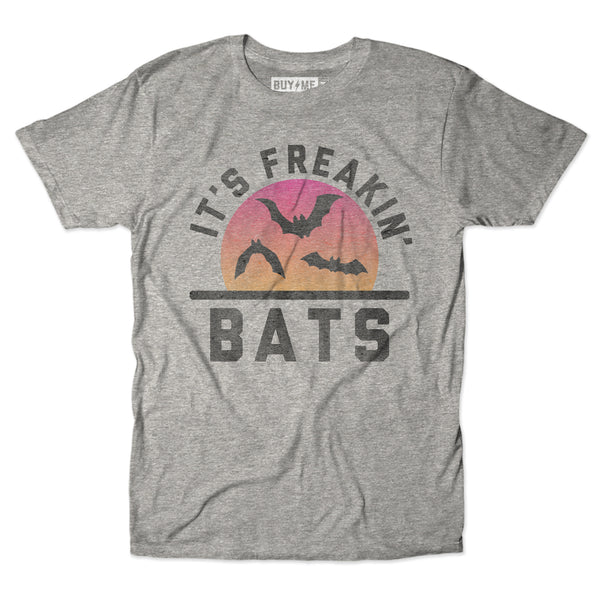 It's Freakin' Bats Tee