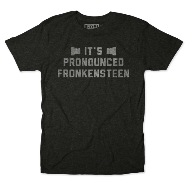 Fronkensteen Tee