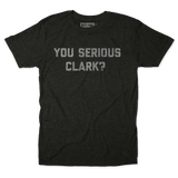 Serious Clark Tee