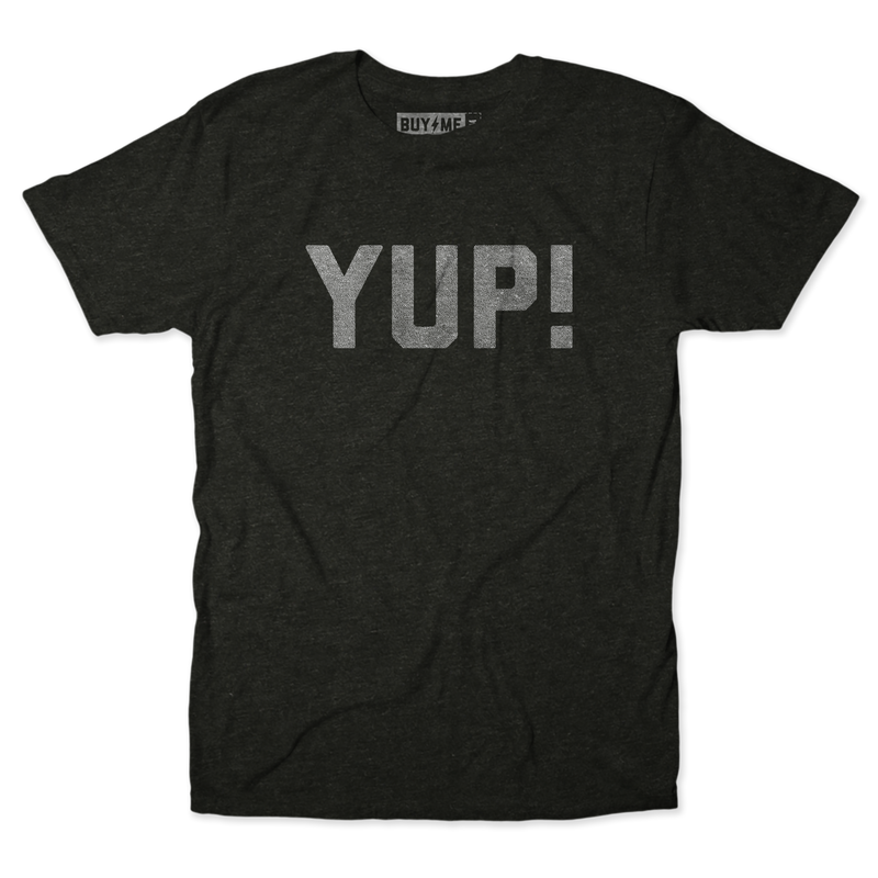 Yup Tee