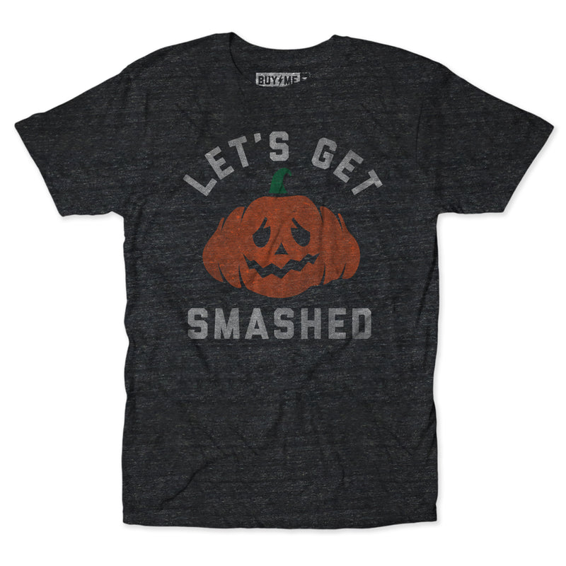 Let's Get Smashed Tee