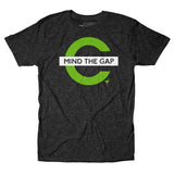 Mind the Gap Tee