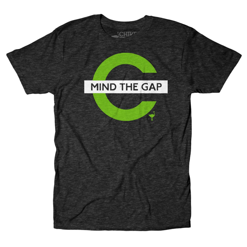 Mind the Gap Tee