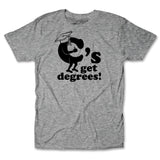 C's Get Degrees Tee