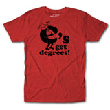 C's Get Degrees Tee