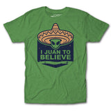 I Juan To Believe Tee