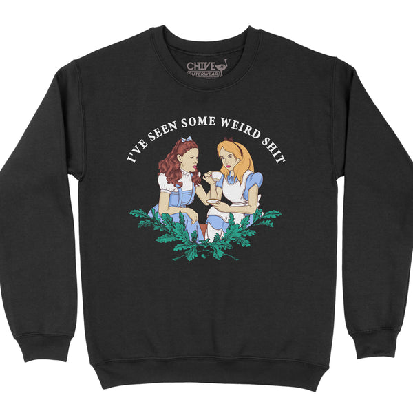 I've Seen Some Weird Sh*t Unisex Pullover Crewneck