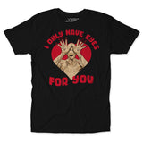 Only Have Eyes For You Unisex Tee