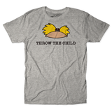 Throw The Child Unisex Tee