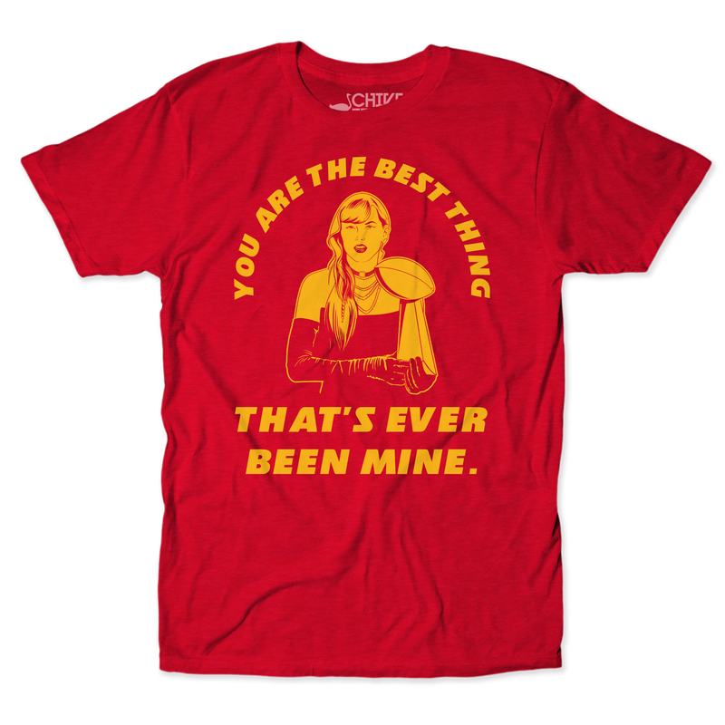 You Are The Best Thing Unisex Tee