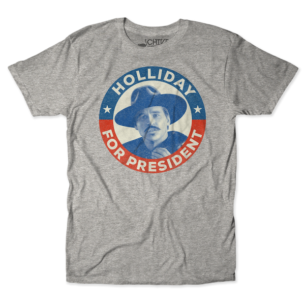 Holliday For President Unisex Tee