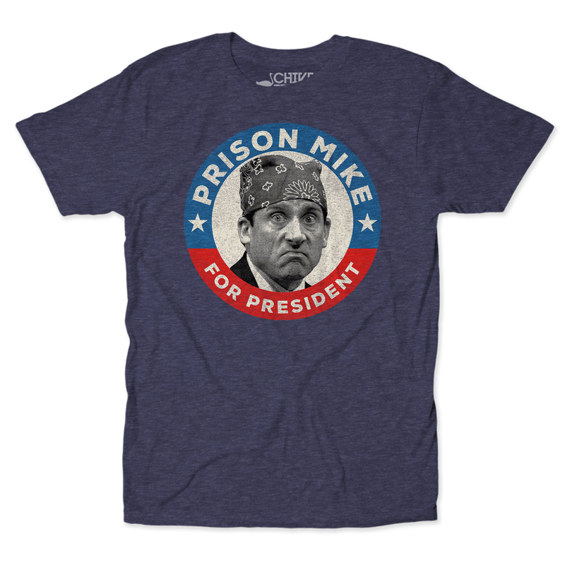 Prison Mike For President Unisex Tee