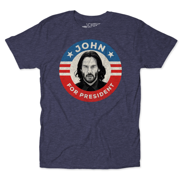 John For President Unisex Tee