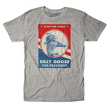 Silly Goose For President Unisex Tee