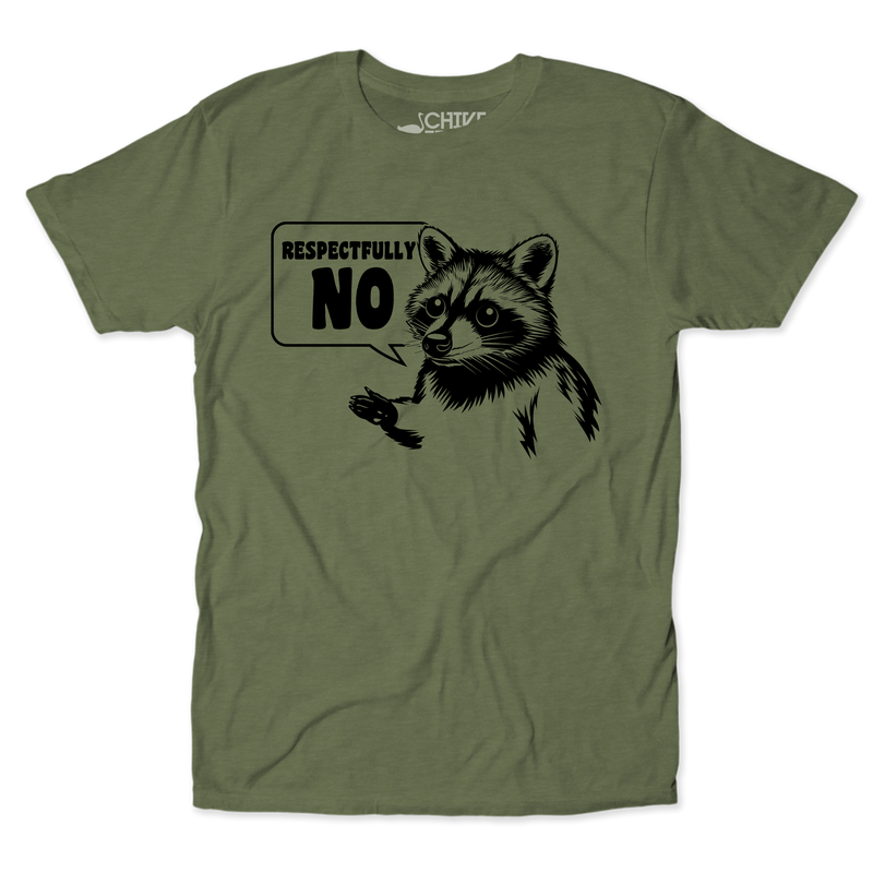 Respectfully No Unisex Tee