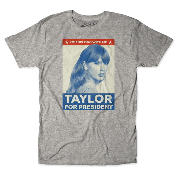 Taylor For President Unisex Tee
