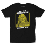 May The Schwartz Be With You Unisex Tee