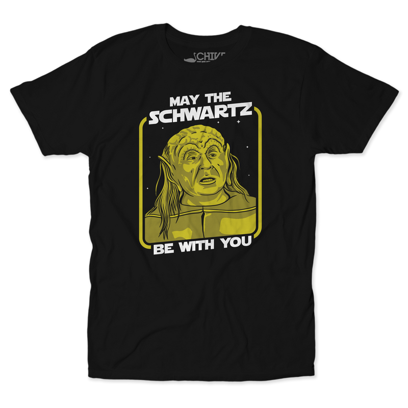 May The Schwartz Be With You Unisex Tee