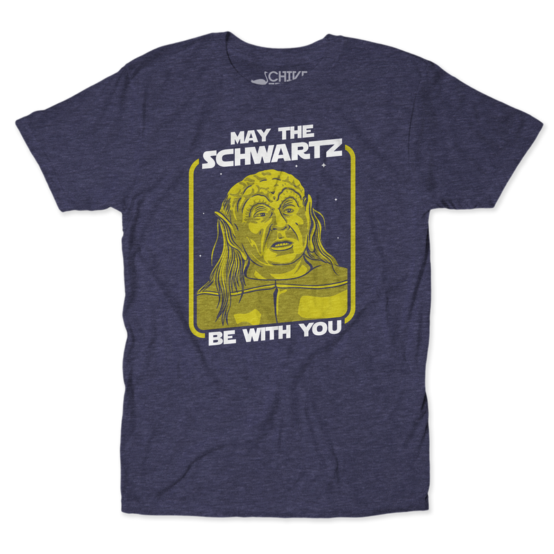 May The Schwartz Be With You Unisex Tee