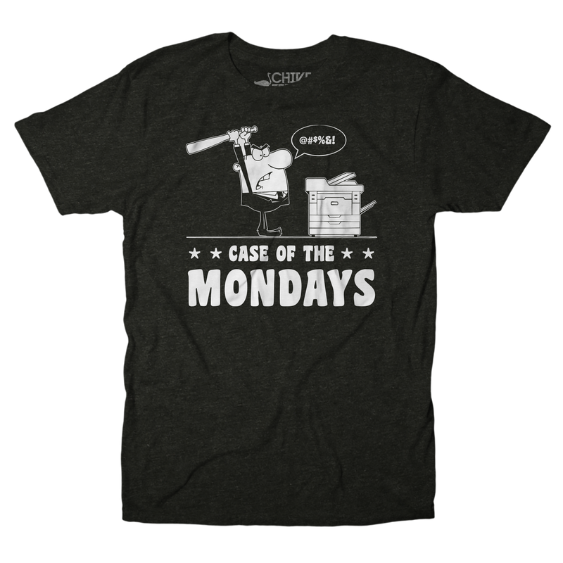 Case Of The Mondays Unisex Tee