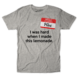 My Name Is Mike Unisex Tee