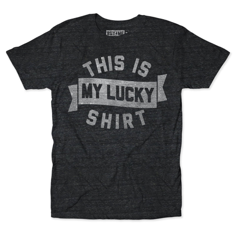 This Is My Lucky Shirt Tee