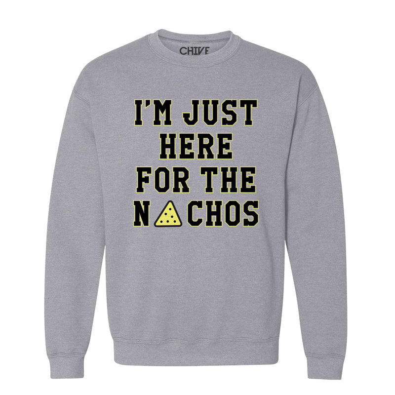 Here For The Nachos Unisex Pullover Crewneck