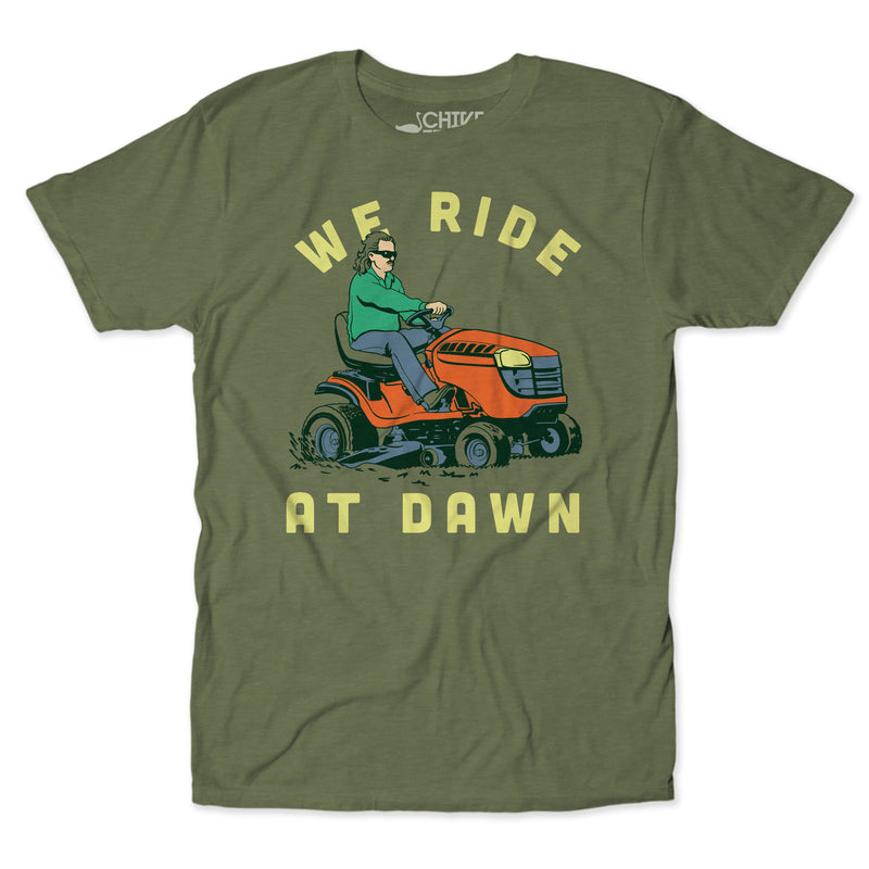 We Ride At Dawn Unisex Tee