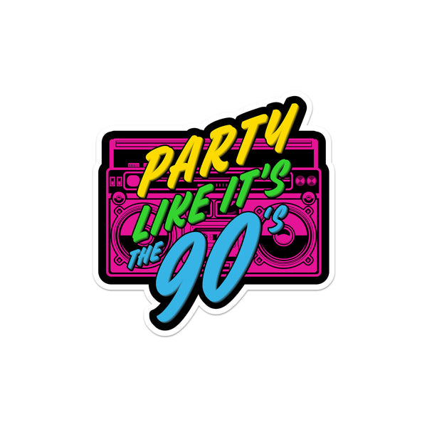 Party Like It's The 90s Sticker