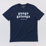 Gunga Galunga T-Shirt