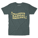 Radical Empathy Tee
