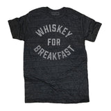 Whiskey for Breakfast Tee