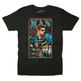 Who’s the Man of the Day Tee