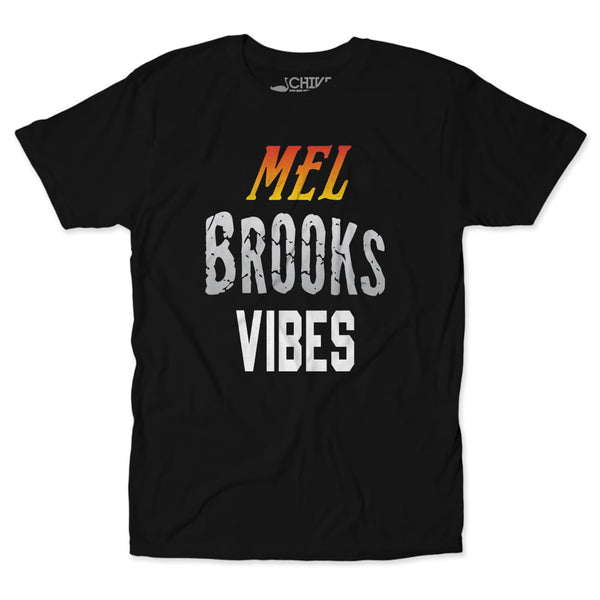 Mel Brooks Vibes Tee