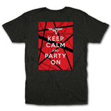 Keep Calm And Party On Tee