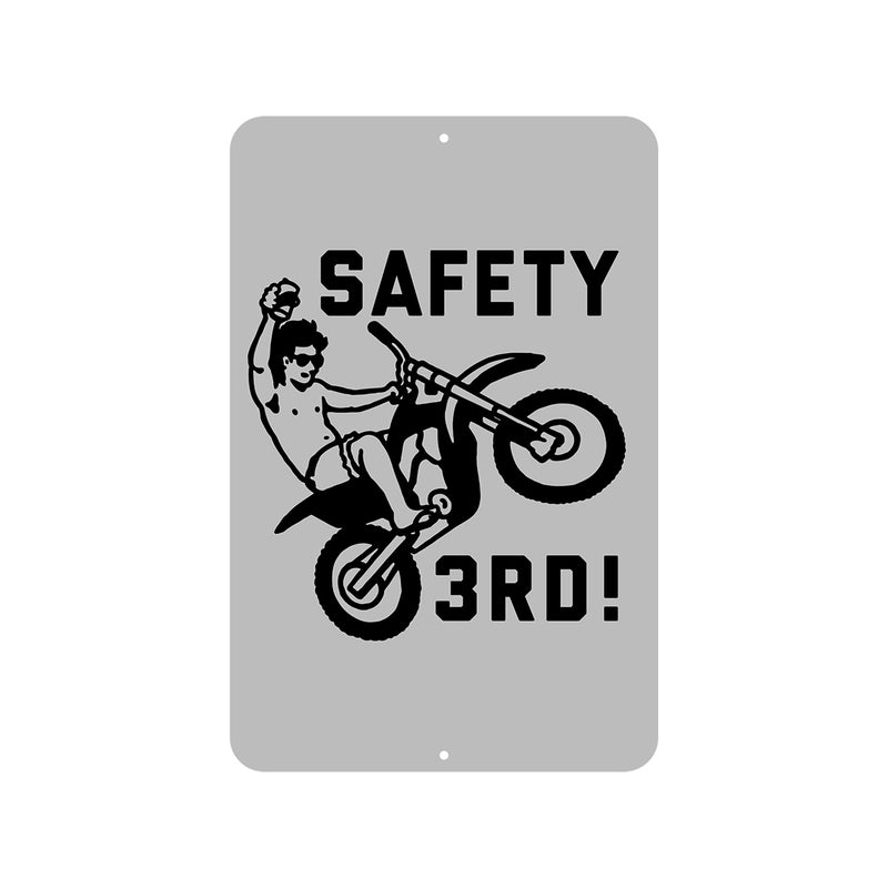 Safety Third Road Sign